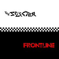 The Selecter - Frontline