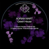 Adrian Mart - Green House