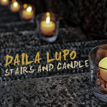 Daila Lupo - Stairs and Candle