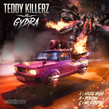 Teddy Killerz vs. Gydra - Miles High (Explicit)