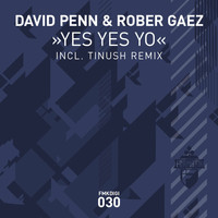 David Penn & Rober Gaez - Yes Yes Yo
