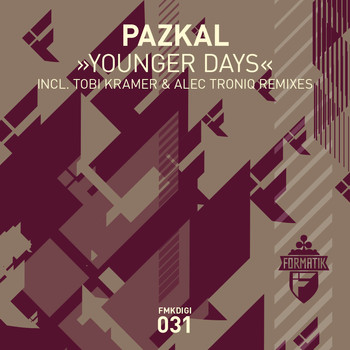 Pazkal - Younger Days
