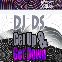 DJ DS - Get Up & Get Down (Club Mix)