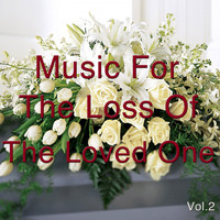 Rohan Kriwaczek - Music For The Loss Of The Loved One, Vol. 2