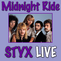 Styx - Midnight Ride (Live)