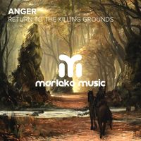 Anger - Return to the Killing Grounds