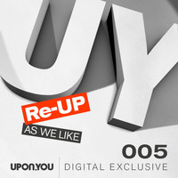 Re-Up - As We Like