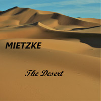Mietzke - The Desert