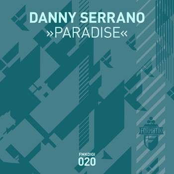 Danny Serrano - Paradise