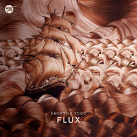 Emerson Todd - Flux EP