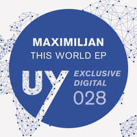 Maximiljan - This World EP
