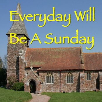 Various Artists - Everyday Will Be A Sunday