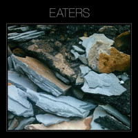 Eaters - Eaters