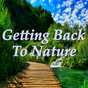 Various Artists - Getting Back To Nature