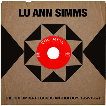 Lu Ann Simms - The Columbia Records Anthology (1952-1957)