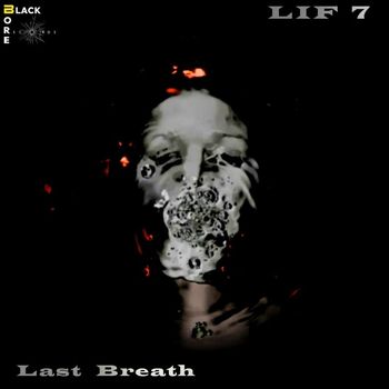 Lif7 - Last Breath
