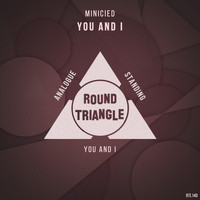Minicied - You and I