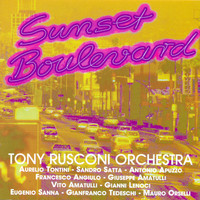 Tony Rusconi Orchestra - Sunset Boulevard