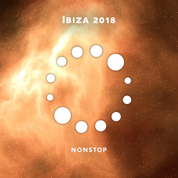 Various Artists - Nonstop Ibiza 2018