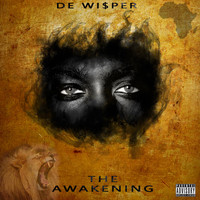 De-Wisper - The Awakening (Explicit)