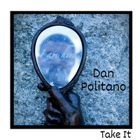 Dan Politano - Take It