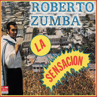 Roberto Zumba - La Sensación
