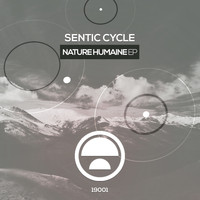 Sentic Cycle - Nature Humaine EP