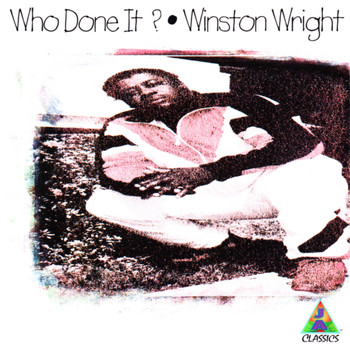 Winston Wright - Who Done It?