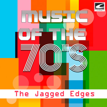 The Jagged Edges - Music of the 70's, Vol. 1