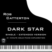 Rob Catterton - Dark Star (Extended Version)