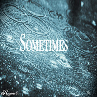 Hypnotic - Sometimes (Explicit)