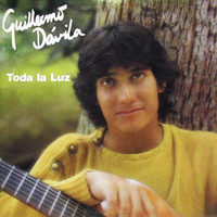 Guillermo Davila - Toda la Luz