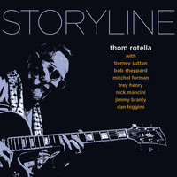 Thom Rotella - Storyline