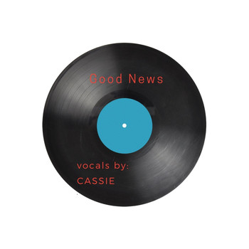 Cassie - Good News