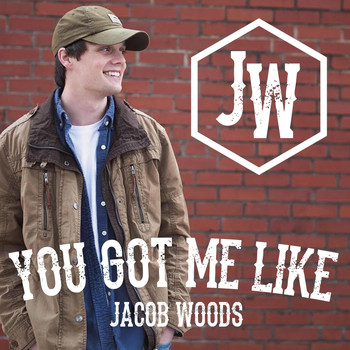 Jacob Woods - You Got Me Like