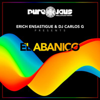 Erich Ensastigue, DJ CARLOS G - EL ABANICO (PURE CIRCUIT MIAMI MIX)