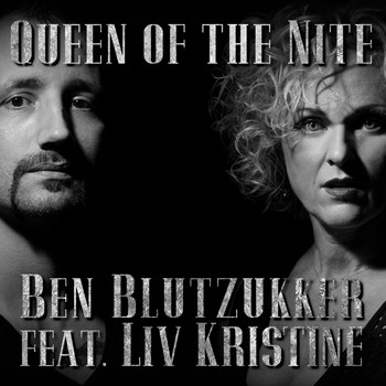 Ben Blutzukker & Liv Kristine - Queen of the Nite