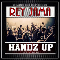 Rey Jama - Handz Up