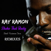 Ray Ramon - Shake That Booty (feat. Viviana Toro) [Remixes] - EP