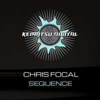 Chris Focal - Sequence