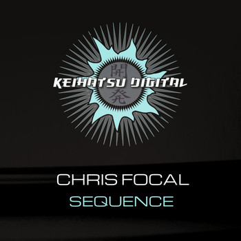 Chris Focal - Sequence