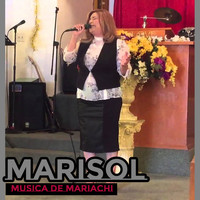 Marisol - MUSICA DE MARIACHI