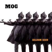 Mog - Seldom Seen