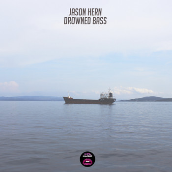 Jason Hern - Drowned Bass
