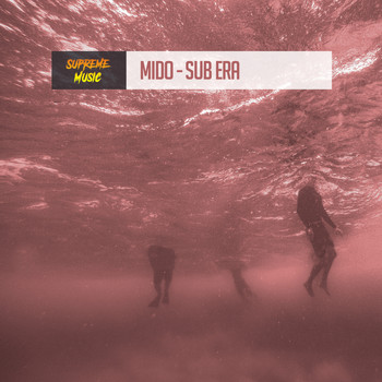 Mido - Sub Era