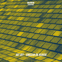 Art Off - Knockin on Heaven