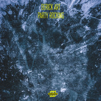 Derick Art - Party Rocking