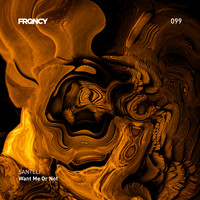 Santeli - Want Me Or Not