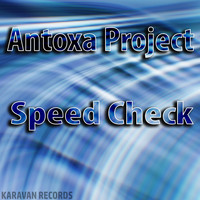 Antoxa Project - Speed Check