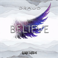 Draud - Believe EP